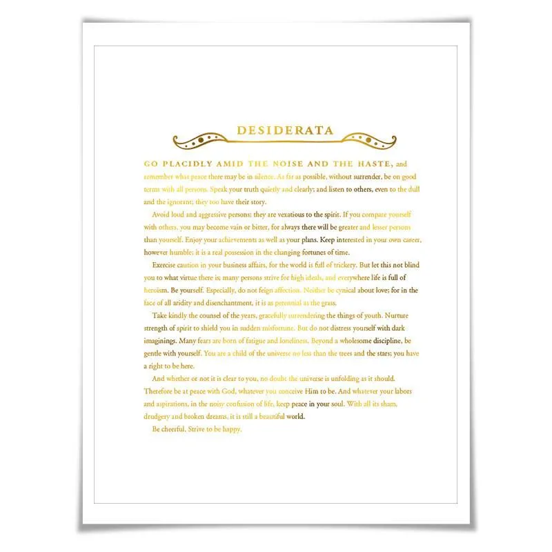 Desiderata Gold Foil Art Print. 7 Foil Colours. Graduation Gift. Inspirational Motivational Poster. Literary Quote