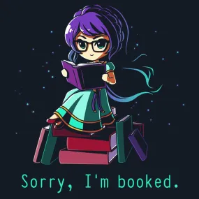 Sorry I'm Booked.