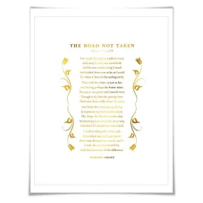 The Road Not Taken Gold Foil Art Print. 7 Foil Colours. Robert Frost. Graduation Gift. Motivational Poster. Literary Quote